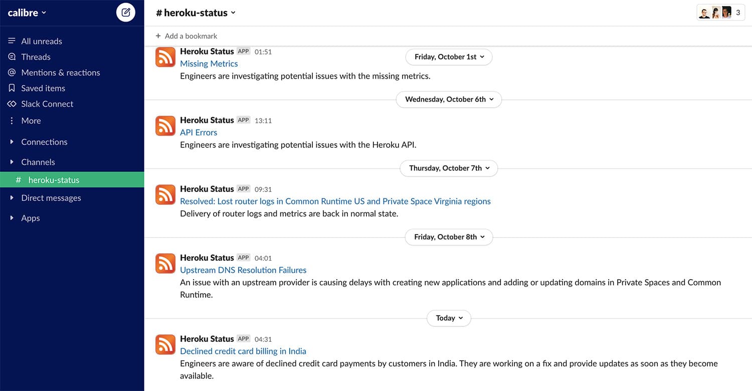 Slack channel with updates about Heroku status.