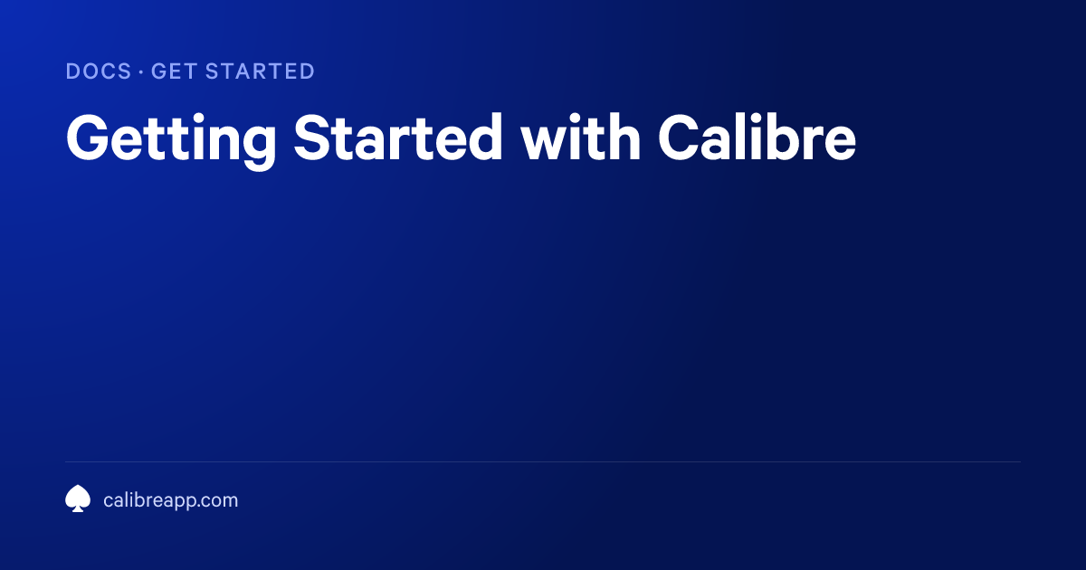 Getting Started with Calibre | Calibre Documentation