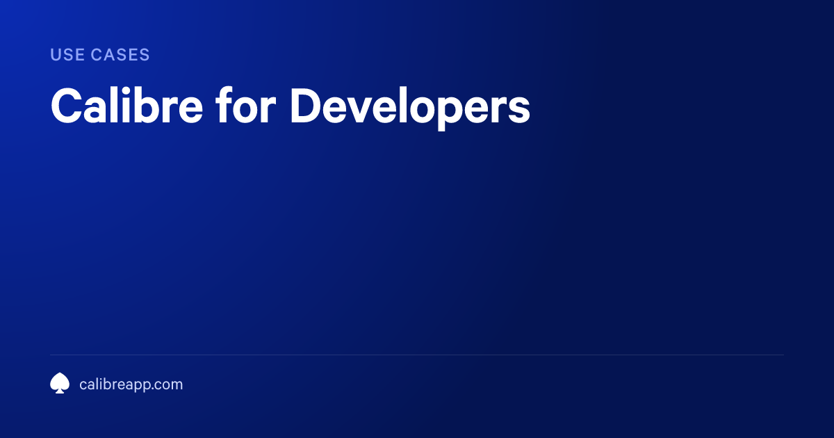 Web Performance Monitoring for Developers | Calibre