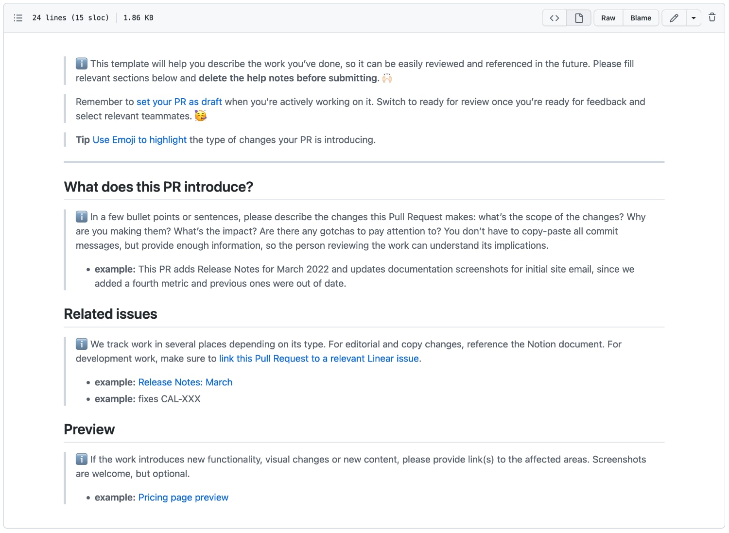 A preview of GitHub Pull Request Template that guides the writer to provide necessary context so the work can be easily reviewed.